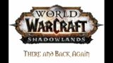 World of Warcraft: Shadowlands Part 2