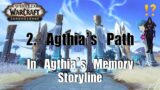 2. Agthia's Path | World Of Warcraft #Shadowlands Quest