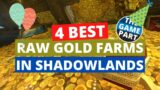 4 best raw gold farms in Shadowlands | Shadowlands Gold Farming