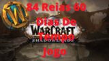 84 Reias 2 mes De tempo de Jogo world of warcraft Shadowlands