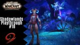 Bad Dreams | World of Warcraft: Shadowlands Playthrough #18