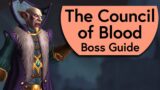Council of Blood Raid Guide – Normal/Heroic Council of Blood Castle Nathria Boss Guide