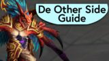 De Other Side Boss Guide – Mythic Dungeon Boss Guide