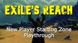 EXILE'S REACH | WoW Shadowlands New Player Starting Zone | Playthrough