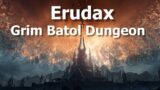 Erudax still killing players–Grim Batol Dungeon–WoW Shadowlands