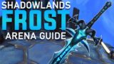 Frost DK Arena Guide – Shadowlands Season 1