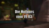Hotfixes vom 19.03.: Tapferkeitspunkte, Quests und Nachtfae [World of Warcraft: Shadowlands]