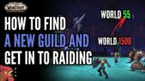 How To Mythic Raid And Find A Guild – World of Warcraft: Shadowlands