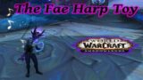 How to Get the Fae Harp Toy – World of Warcraft Shadowlands