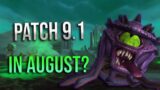 Is Patch 9.1 ACTUALLY In August? State of Shadowlands, Soul Ash Cap, Conduit Energy and More