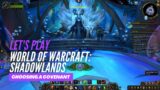 Let's Play World of Warcraft: Shadowlands (Choosing a Covenant)