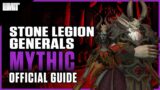 Stone Legion Generals Mythic Guide – Castle Nathria Raid – Shadowlands Patch 9.0