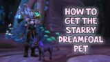 WoW Shadowlands – How To Get The Starry Dreamfoal Pet | Cache of the Night Treasure in Ardenweald