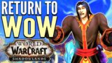 WoW Stream: Returning to World of Warcraft Shadowlands in 2021!