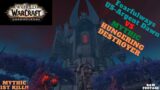 World of Warcraft – Shadowlands- Castle Nathria-FFW VS Hungering Destroyer Mythic