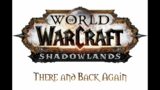 World of Warcraft: Shadowlands Part 3