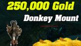 250,000 Gold Donkey Grind | Shadowlands Goldfarming