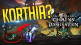 A Quick Look at KORTHIA | New Zone in CHAINS OF DOMINATION Shadowlands Patch 9.1