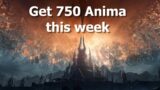 Get 750 Anima this week–The World Awaits Quest–WoW Shadowlands