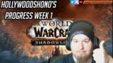 HollywoodShono's World of Warcraft Shadowlands Progress Week 1 – Dungeon Videos Soon