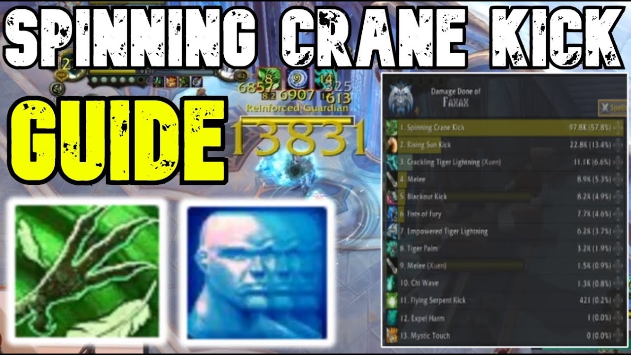 How To ONESHOT With SCK Spinning Crane Kick Guide Windwalker Monk