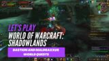 Let's Play World of Warcraft: Shadowlands (Bastion and Maldraxxus World Quests)