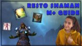 Resto Shaman Guide Mythic+ | World of Warcraft Shadowlands
