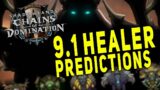 Shadowlands BEST HEALER! My 9.1 Healer Class Predictions & Suggestions | Healer DPS Meta? WoW