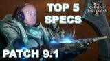 Shadowlands Top 5 Specs Patch 9.1