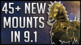 The 45+ NEW MOUNTS Coming In Patch 9.1 | WoW Shadowlands