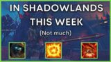 Week 20 of Shadowlands: What is up this Week & Diablo/TBC/9.1 soon all in Alpha/Beta/PTR – Busy time