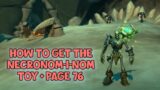 WoW Shadowlands – How To Get The Necronom-i-nom Toy + Page 76 | Ritualist's Cache | Maldraxxus
