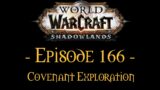 World Of Warcraft Shadowlands Ep.166 – Covenant Exploration