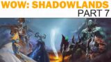 World of WarCraft: Shadowlands – Part 7 – Choosing A Covenant (Let's Play / Playthrough)