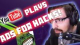 YOUTUBE PLAYS ADS FOR HACKS! WoW Shadowlands, Channel Updates, and more!