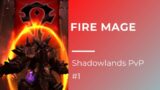 Fire Mage PvP Gameplay #1 | World of Warcraft Shadowlands