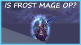 IS FROST MAGE OP? | Frost Mage PvP | WoW Shadowlands 9.0.5