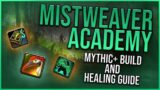 Mythic+ Build and Healing | Shadowlands Mistweaver Monk Guide