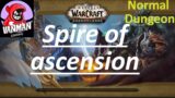 Normal Dungeon: Spire Of Ascension -World of Warcraft (Shadowlands)