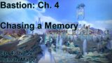 S09E04: Bastion Chasing a Memory | WoW Shadowlands Playthrough