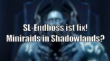 Shadowlands-Endboss fix! Blizzard zum Thema Miniraids in SL! [World of Warcraft: Shadowlands]