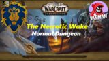 The Necrotic Wake – World of Warcraft ( Shadowlands ) Normal Dungeon