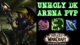 UNHOLY DK PvP +2900 Arena – WoW Shadowlands