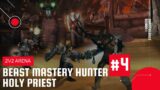 World of Warcraft: Shadowlands | 2v2 Arena | BM Hunter & Holy Priest #4