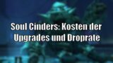"Soul Cinders": So viel kosten Legendary-Upgrades + Droprate [World of Warcraft: Shadowlands]