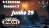 9.1 season 2 Shadowlands 29 de junho  world of warcraft
