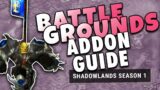 Battlegrounds Addons Guide | WoW Shadowlands DK PvP