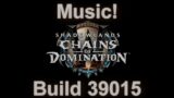 Chains of Domination Music | Patch 9.1 Build 39015 | Shadowlands Music