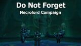 Do Not Forget–Necrolord Campaign-WoW Shadowlands