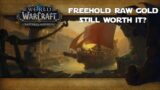 How to Make Raw Gold Solo Farming Freehold – World of Warcraft Shadowlands Gold Making Guides
